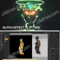 C4D故障 失灵效果 预设Octane Xpresso
